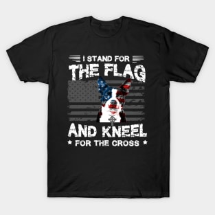 Boston Terriers Dog Stand For The Flag Kneel For Fallen T-Shirt